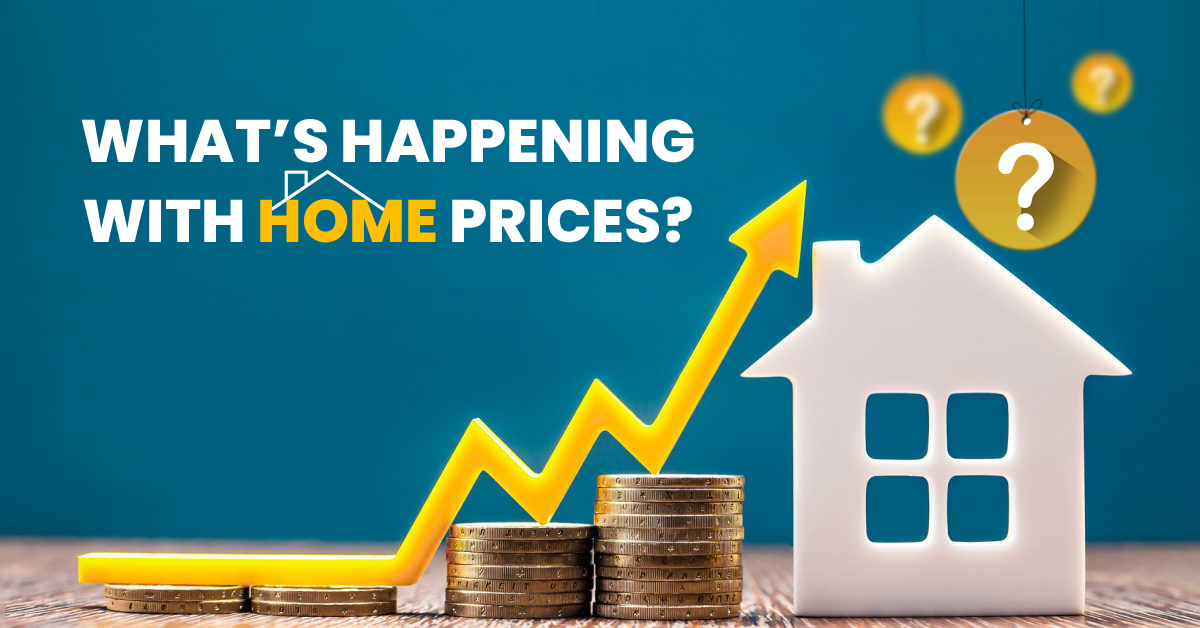 What's Happening with Home Prices?