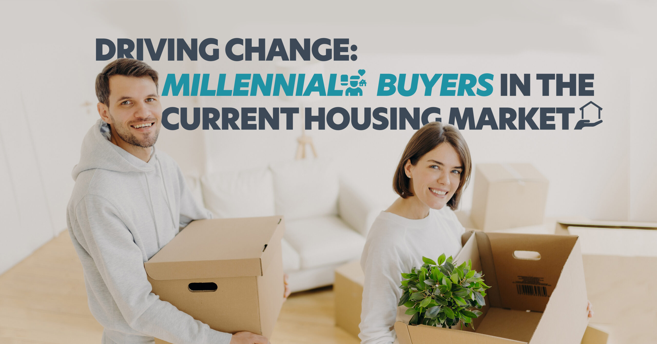 Driving Change: Millennial Buyers in the Current Housing Market